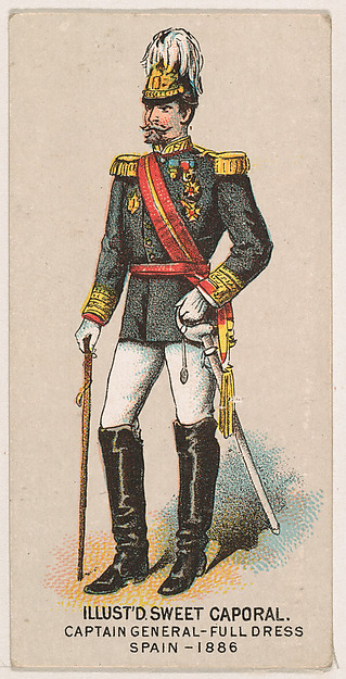 Full Dress, Captain General, Spain, 1886, from the Military Series (N224) issued by Kinney Tobacco Company to promote Sweet Caporal Cigarettes