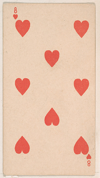 Eight of Hearts, from the Transparent Playing Cards series (N220) issued by Kinney Bros.