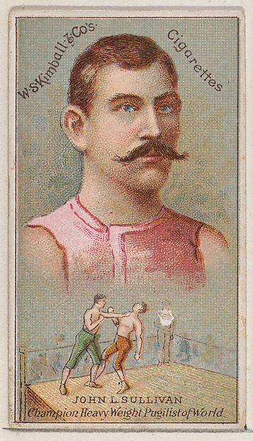 John L. Sullivan, Champion Heavy Weight Pugilist of the World, from the Champions of Games and Sports series (N184, Type 1) issued by W.S. Kimball & Co.