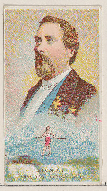 Blondin, Champion Tightrope Walker, from the Champions of Games and Sports series (N184, Type 2) issued by W.S. Kimball & Co.