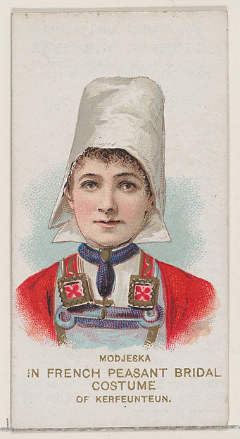 Modjeska in French Peasant Bridal Costume of Kerfeunteun, from the set Actors and Actresses, First Series (N70) for Duke brand cigarettes by W. Duke, Sons & Co., The Metropolitan Museum of Art