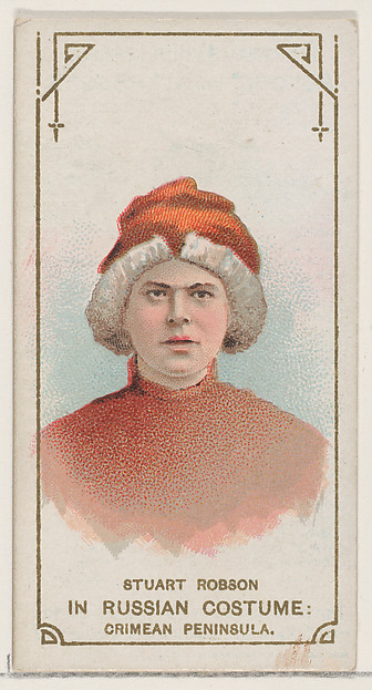 Stuart Robson in Russian Costume of the Crimean Peninsula, from the set Actors and Actresses, First Series (N70) for Duke brand cigarettes by W. Duke, Sons & Co., The Metropolitan Museum of Art