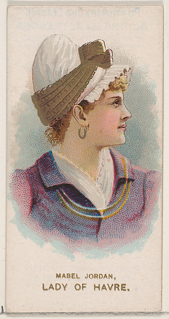 Mabel Jordan Dressed as a Lady of Havre, from the set Actors and Actresses, Second Series (N71) for Duke brand cigarettes