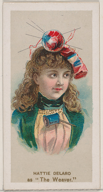 Hattie Delaro as "The Weaver," from the series Fancy Dress Ball Costumes (N73) for Duke brand cigarettes by W. Duke, Sons & Co., The Metropolitan Museum of Art