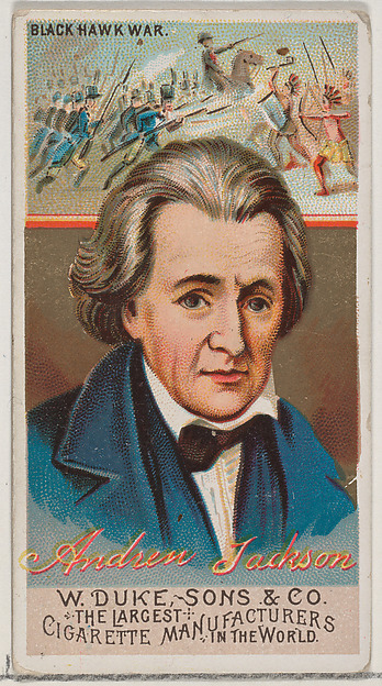 Andrew Jackson, from the series Great Americans (N76) for Duke brand cigarettes