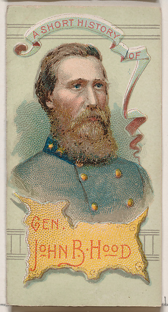 A Short History of General John Bell Hood, from the Histories of Generals series of booklets (N78) for Duke brand cigarettes