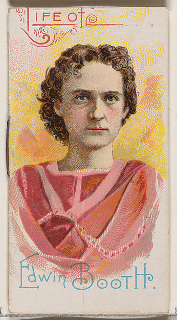 Life of Edwin Booth, from the Histories of Poor Boys and Famous People series of booklets (N79) for Duke brand cigarettes