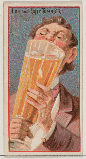 High and Lofty Tumbler, from the Jokes series (N87) for Duke brand cigarettes by W. Duke, Sons & Co., The Metropolitan Museum of Art