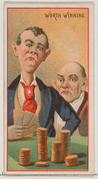 Worth Winning, from the Jokes series (N87) for Duke brand cigarettes