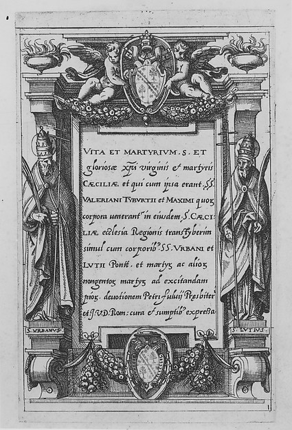 Saint Cecilia. Vita et matyrium S. et gloriosae...