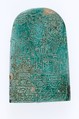 Miniature Stela of Ahmose, Steatite (glazed)