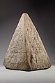 Pyramidion of the Chantress of Amun-Re, Tjerat-Mut, Limestone