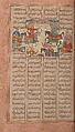Shahnama (Book of Kings) of Firdausi, Abu&#39;l Qasim Firdausi (Iranian, Paj ca. 940/41–1020 Tus), Ink, opaque watercolor, silver, and gold on paper