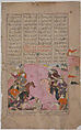 "Rustam's First Encounter with Afrasiyab", Folio from a Shahnama (Book of Kings), Abu&#39;l Qasim Firdausi (Iranian, Paj ca. 940/41–1020 Tus), Ink, opaque watercolor, silver, and gold on paper