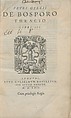 Petri Gyllii De Bosporo thracio libri III ; Petri Gyllii De topographia Constantinopoleos, Pierre Gilles (1490–1555)