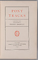 Pony tracks, Frederic Remington (American, Canton, New York 1861–1909 Ridgefield, Connecticut)