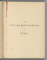 Collection of specimens and illustrations of the textile manufactures of India. Second series : Kincobs, Nos. 401 to 458, John Forbes Watson (Scottish, 1827–1892)