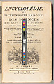 Encyclopédie, ou Dictionnaire raisonné des sciences, des arts et des métiers, par une société de gens de lettres, Denis Diderot (French, 1713–1784)