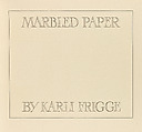 Marbled paper, Karli Frigge (Dutch, born Rotterdam, 1943)