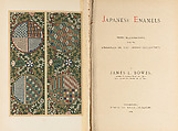Japanese enamels, with illustrations from the examples in the Bowes collection, James Lord Bowes (British, 1834–1899)
