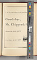 Good-bye, Mr. Chippendale, Terence Harold Robsjohn-Gibbings (American (born England), London 1905–1976 Athens)