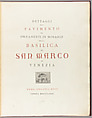 La Basilica di San Marco in Venezia illustrata nella storia e nell'arte da scrittori veneziani : [volume 3], Camillo Boito