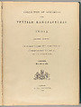 Collection of specimens and illustrations of the textile manufactures of India. Second series : Kincobs, Nos. 401 to 458, John Forbes Watson (Scottish, 1827–1892)