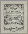 Library of the Metropolitan Museum of Art bookplate, Edwin Davis French  American
