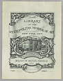 Library of the Metropolitan Museum of Art bookplate, Edwin Davis French  American