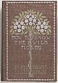 How to know the wild flowers : a guide to the names, haunts, and habits of our common wild-flowers, Margaret Neilson Armstrong American