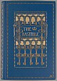 The Bastille : [volume 1], Margaret Neilson Armstrong (American, New York 1867–1944 New York)