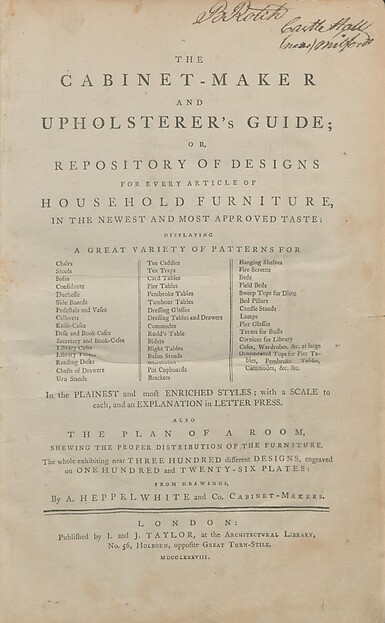 The cabinet-maker and upholsterer's guide, or, Repository of designs for every article of household furniture, in the newest and most approved taste : displaying a great variety of patterns for chairs, stools ... in the plainest and most enriched styles : with a scale to each, and an explanation in letter press : also the plan of a room, shewing the proper distribution of the furniture ... from drawings by A. Hepplewhite & Co., The Metropolitan Museum of Art