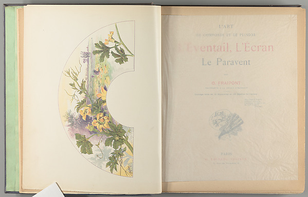 L'art de composer et de peindre l'éventail, l'écran, le paravent : ouvrage orné de 16 aquarelles et 112 dessins de l'auteur by Gustave Fraipont, The Metropolitan Museum of Art