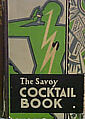 The Savoy Cocktail Book, Gilbert Rumbold  British, Book of printed paper, paperboard, cloth