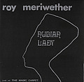 Nubian Lady, Roy Meriwether American, Record