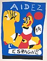 Aidez l'Espagne (Help Spain), Joan Miró  Spanish, Color pochoir with text printed in relief on paper