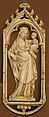 Panel with Virgin and Child, Elephant ivory, French