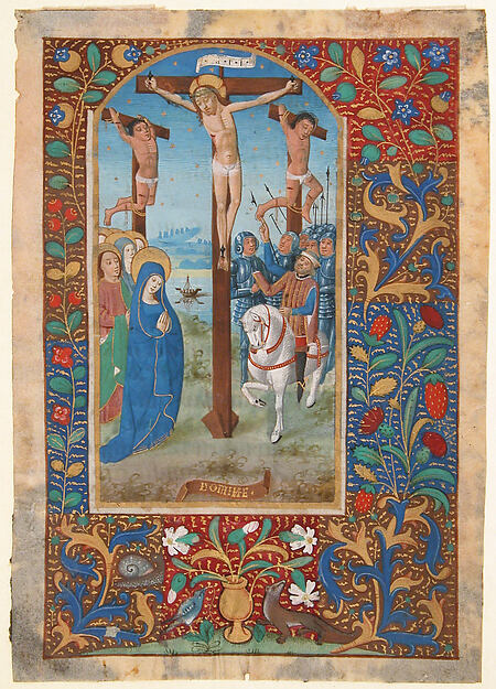 Manuscript Leaf with the Crucifixion, from a Book of Hours by an unrecorded maker, The Metropolitan Museum of Art