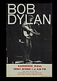 Bob Dylan at Carnegie Hall, New York, Murray Poster Printing Co., New York, Paper