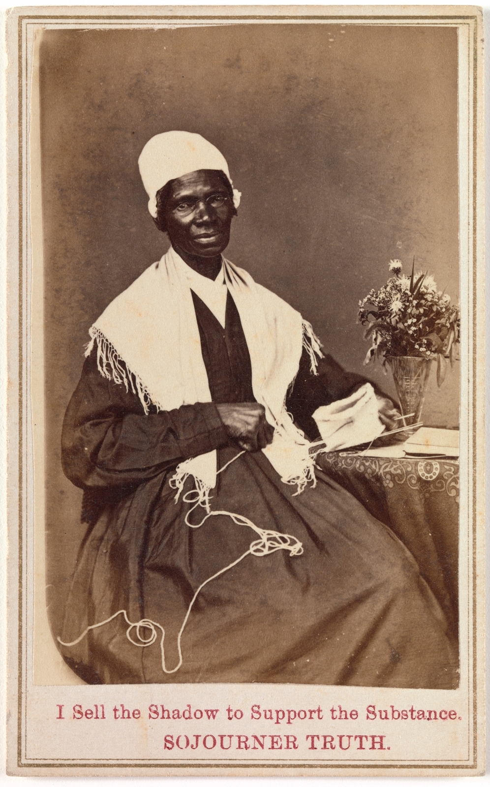 Unknown, Sojourner Truth, I Sell the Shadow to Support the Substance