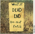 [Sign: "West St. Dead End"], Walker Evans  American, Instant internal dye diffusion transfer print (Polaroid SX-70)