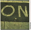 [Detail of Street Lettering: "ON"], Walker Evans  American, Instant internal dye diffusion transfer print (Polaroid SX-70)