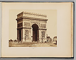 Arc de Triomphe de l'Ètoile, Edouard Baldus  French, born Prussia, Albumen silver print from glass negative