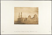 Vue générale de la Mosquée et du Tombeau de Sultan Bezkouk, El-Melek-el-Dâher, au Kaire, Maxime Du Camp  French, Salted paper print from paper negative