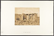 Vue du Temple de Tafah (Taphis), Maxime Du Camp  French, Salted paper print from paper negative