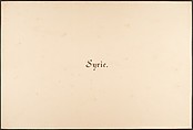 Égypte, Nubie, Syrie: Paysages et Monuments, Maxime Du Camp (French, 1822–1894), Salted paper prints from paper negatives