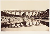 Pont du Gard, Edouard Baldus  French, born Prussia, Albumen silver print from glass negative