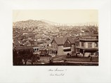 San Francisco, from Rincon Hill, Carleton E. Watkins American, Albumen silver print from glass negative