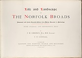 Life and Landscape on the Norfolk Broads, Peter Henry Emerson (British (born Cuba), 1856–1936), Platinum prints from glass negatives
