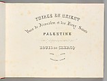 Voyage en Orient et en Espagne Vols 3 & 4, Louis de Clercq (French, 1837–1901), Albumen silver prints from paper negatives